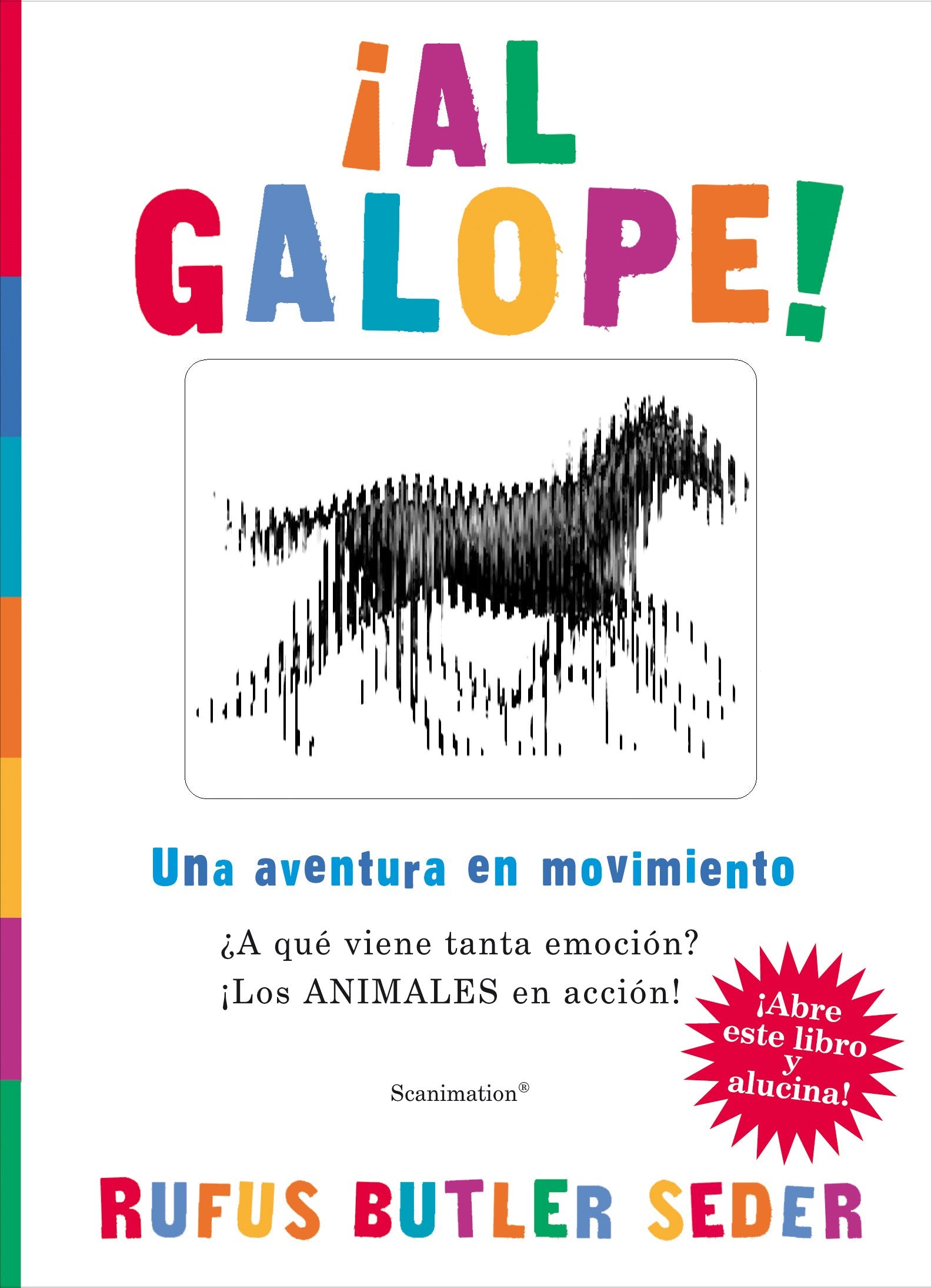 AL GALOPE!: UNA AVENTURA EN MOVIMIENTO: 00000 (VOLUMENES SINGULARES)