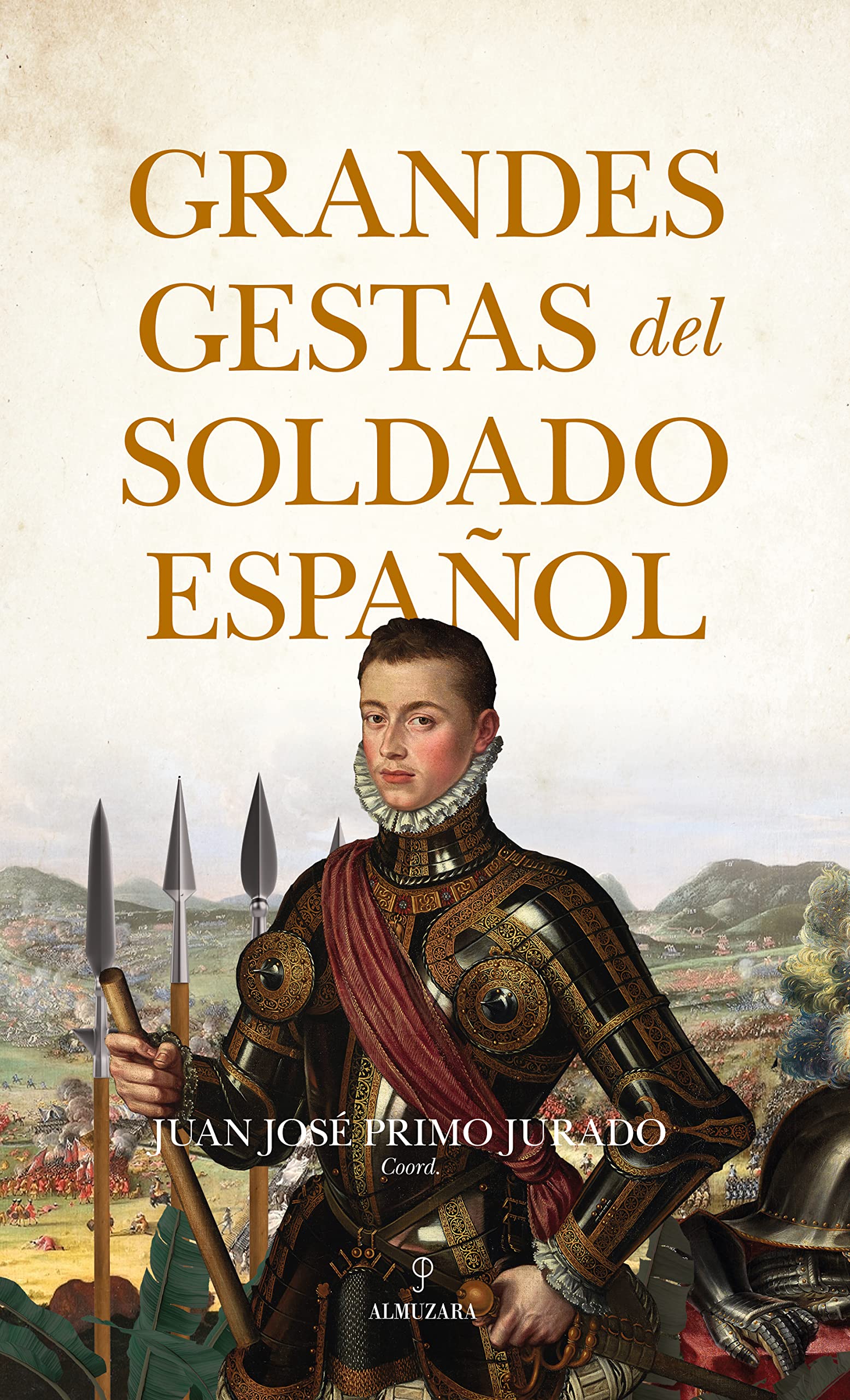 Grandes gestas del soldado español (Historia)