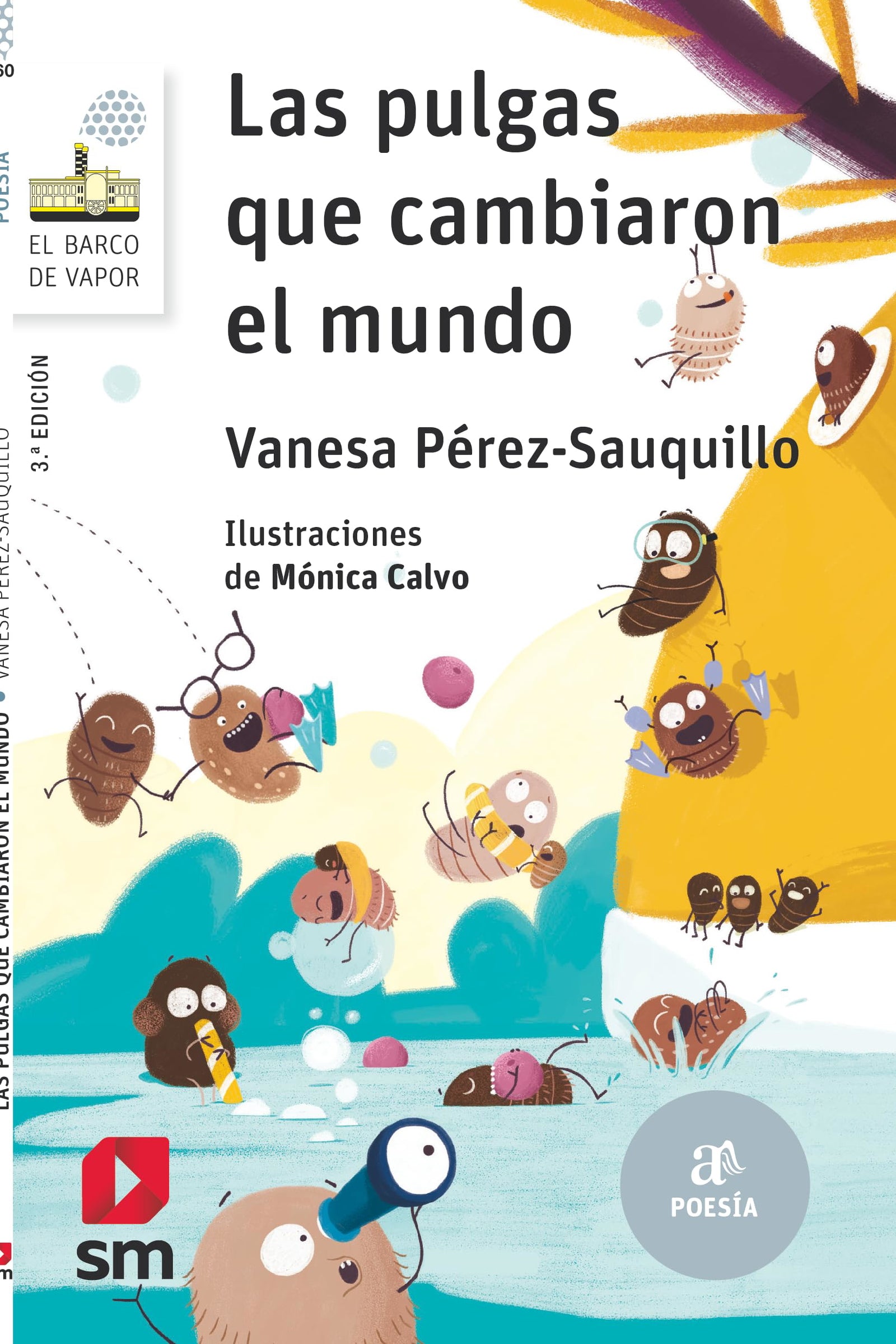 Las pulgas que cambiaron el mundo: 160 (El Barco de Vapor Blanca)