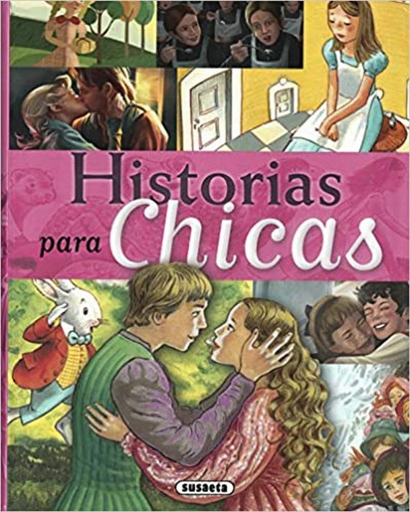 Historias para chicas (Historias y relatos)