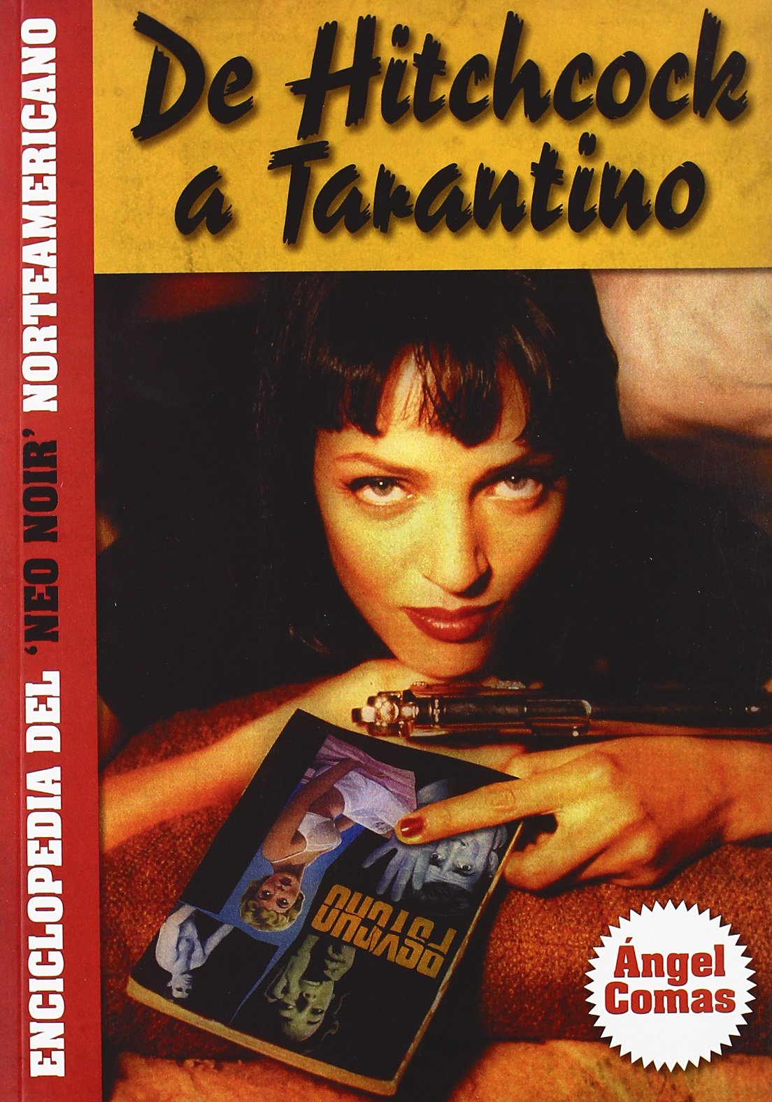 De Hitchcock a Tarantino: el neo-noir