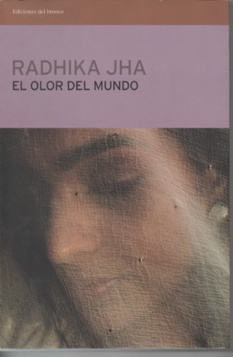El olor del mundo (Ficciones)