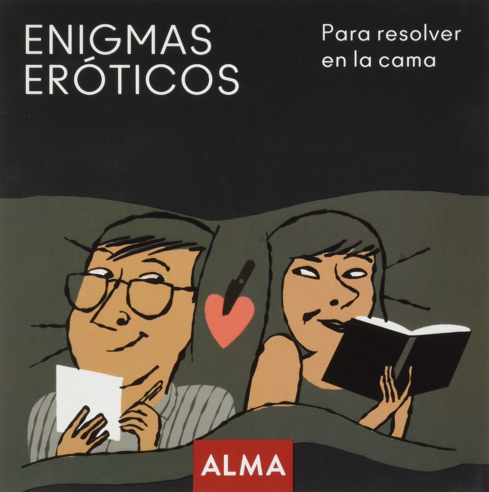 Enigmas eróticos para resolver en la cama (Cuadrados criminales)