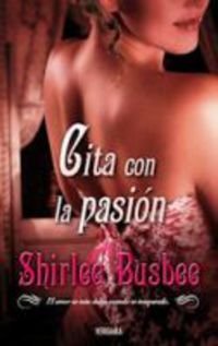 CITA CON LA PASION: 00000 (AMOR Y AVENTURA)