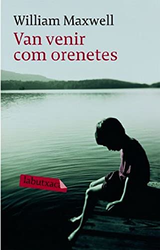Van venir com orenetes (LABUTXACA)