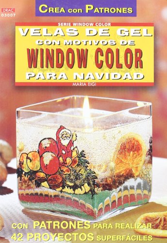 Serie Window Color nº 7. VELAS DE GEL WINDOW COLOR PARA NAVIDAD (CREA CON PATRONES-WINDOW)