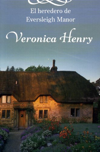 HEREDERO DE EVERSLEIGH MANOR-PLAZA (NARRATIVA FEMENINA)