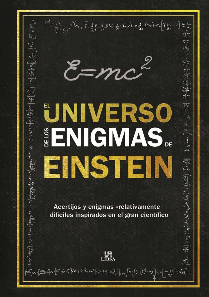 Universo de los Enigmas de Einstein,El: Acertijos y Enigmas 
