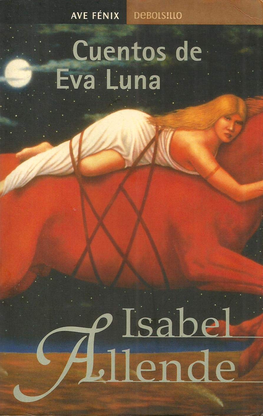 Cuentos De Eva Luna / The Stories of Eva Luna