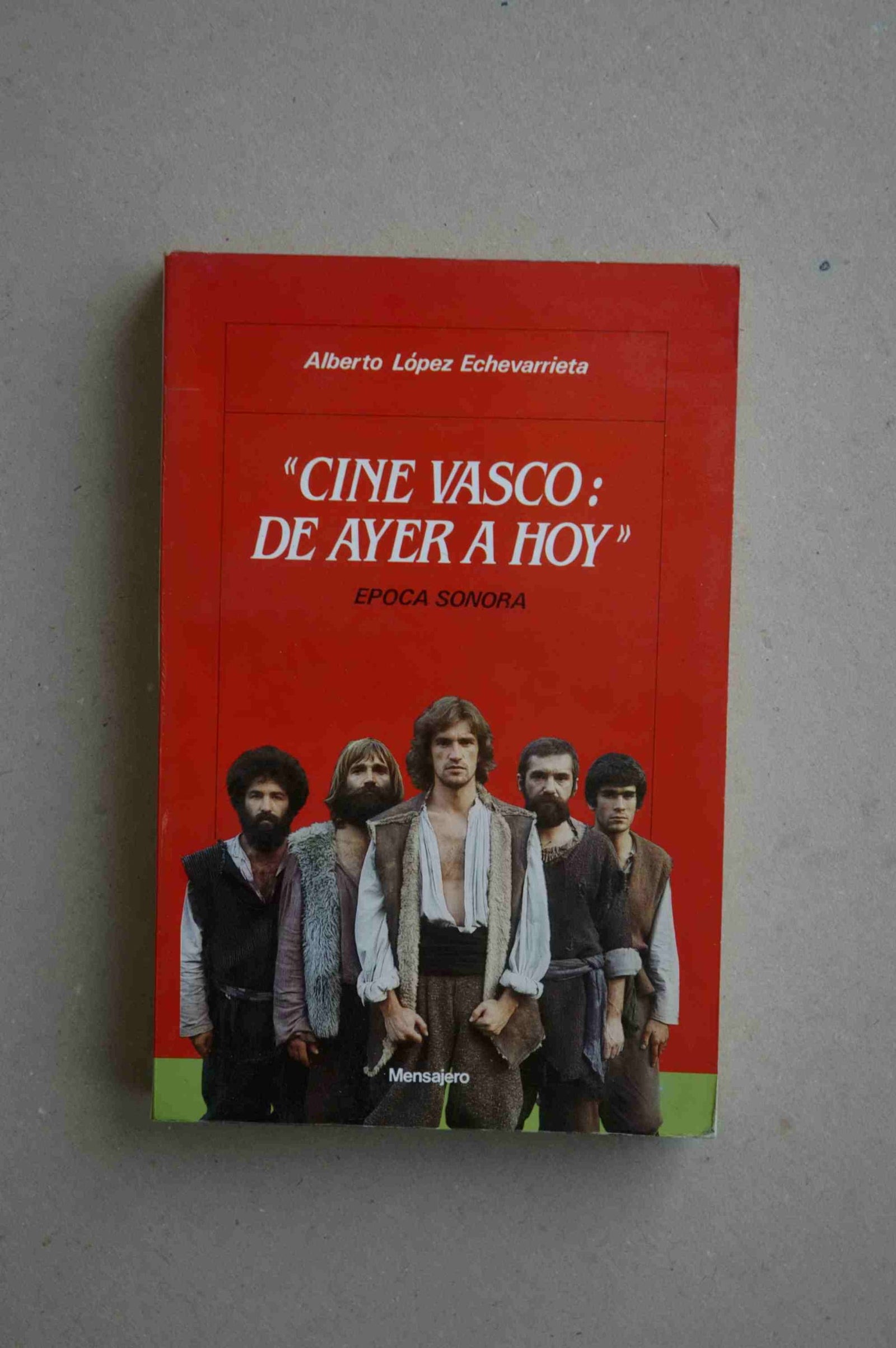 Cine Vasco De Ayer A Hoy (Beste Batz)