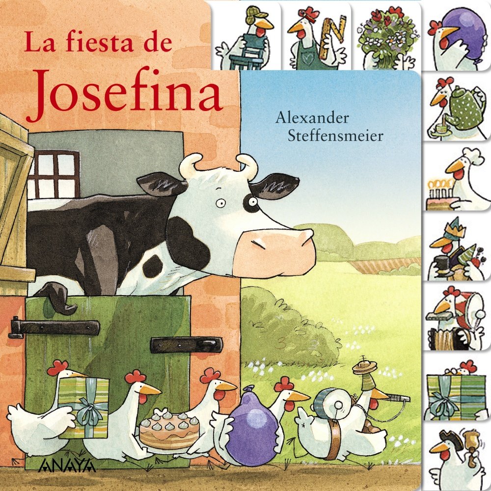La fiesta de Josefina (Primeros Lectores (1-5 Años) - Josefina)