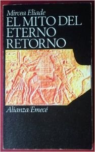 El mito del eterno retorno
