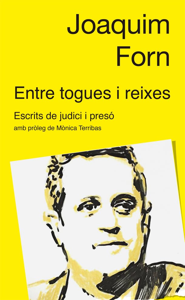 Entre togues i reixes: Escrits de judici i presó: 9 (Enciclopèdia)