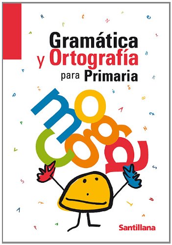GRAMATICA Y ORTOGRAFIA PARA PRIMARIA (CUADERNOS DE VACACIONES)