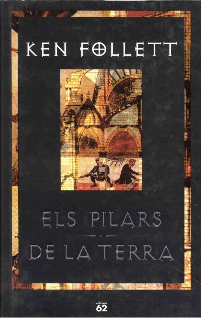 Els pilars de la Terra (Novel·la Històrica)