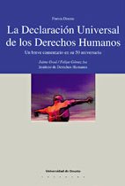 La Declaración Universal de los Derechos Humanos: Un Breve comentario en su 50 aniversario (Forum Deusto)