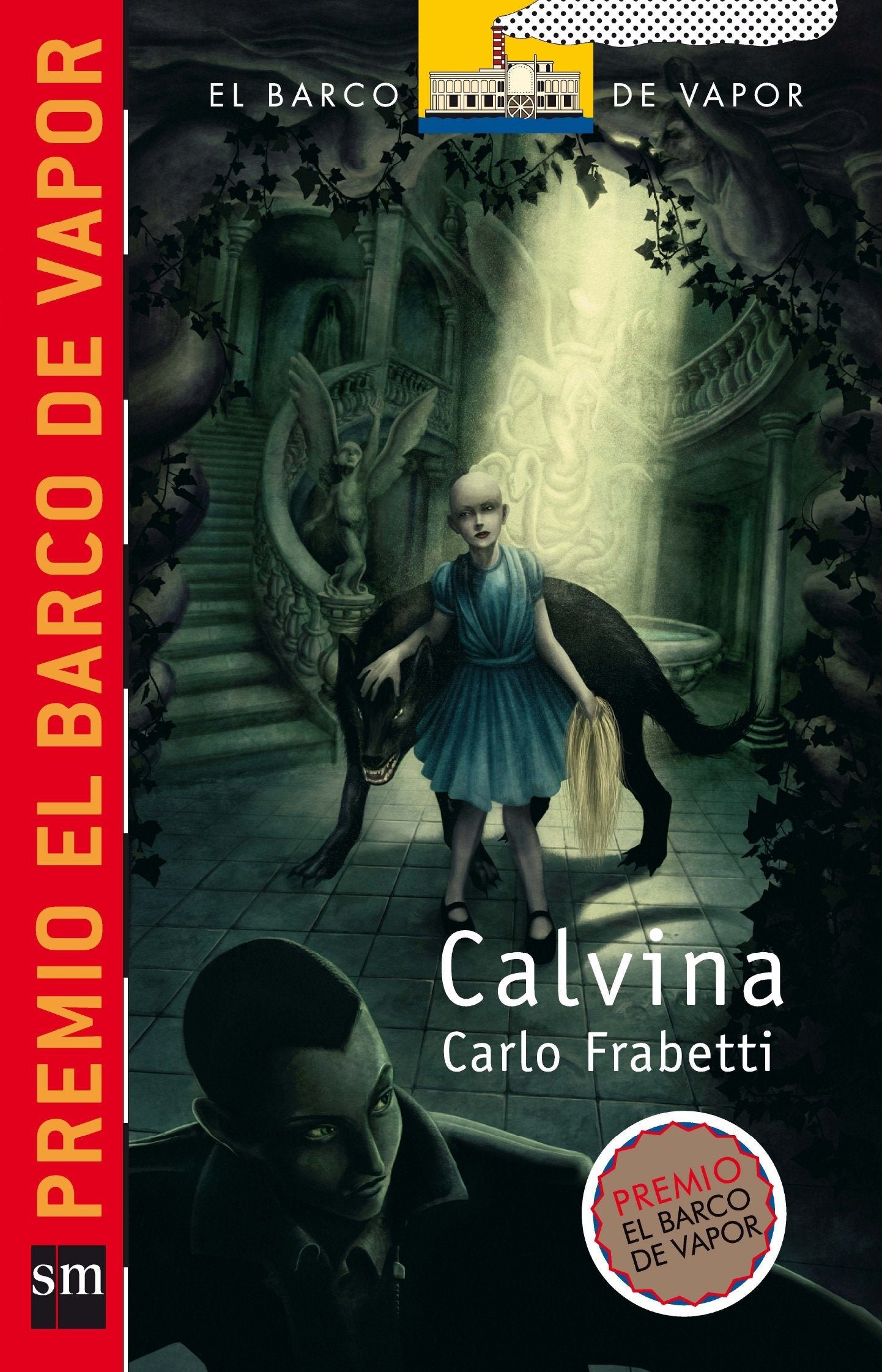 Calvina: 179 (El Barco de Vapor Roja)