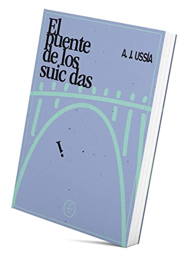 El puente de los suicidas (SIN COLECCION)