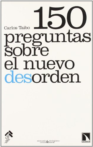 150 preguntas sobre el nuevo desorden