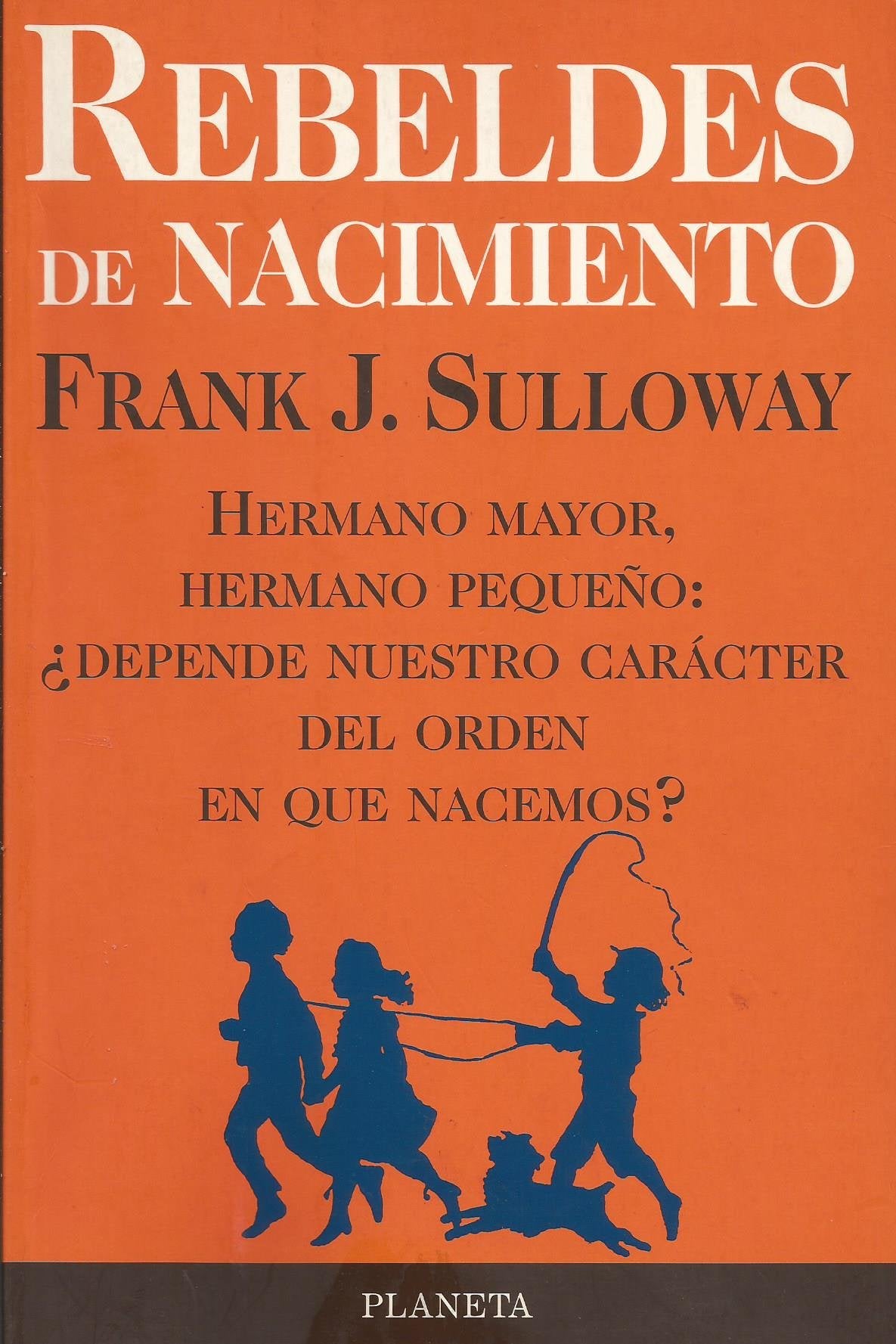 Rebeldes De Nacimiento