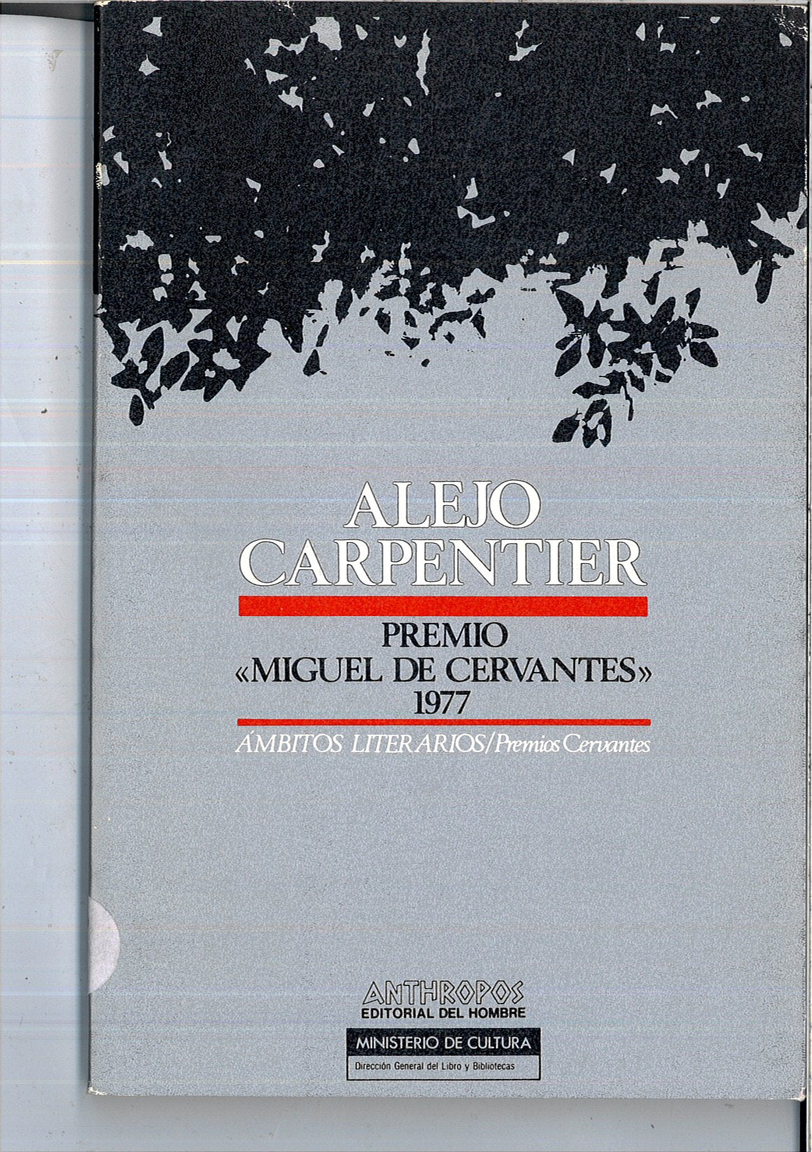 Alejo carpentier premio Cervantes