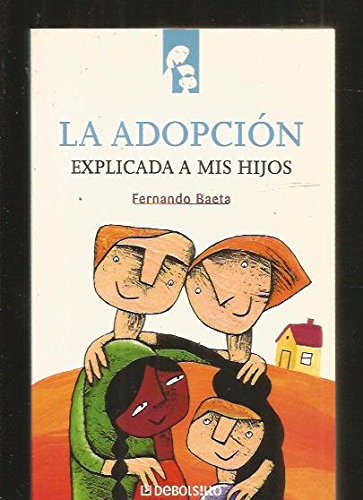 La adopcion explicada a mis hijos