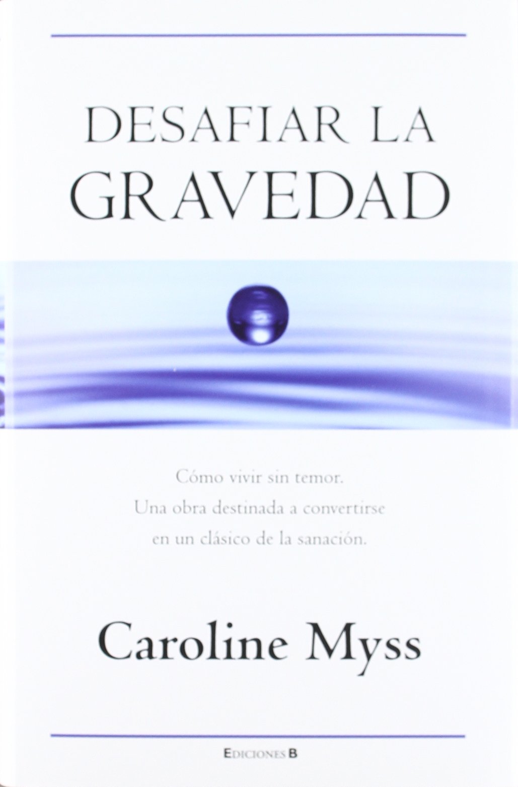 Desafiar la gravedad (Millenium)