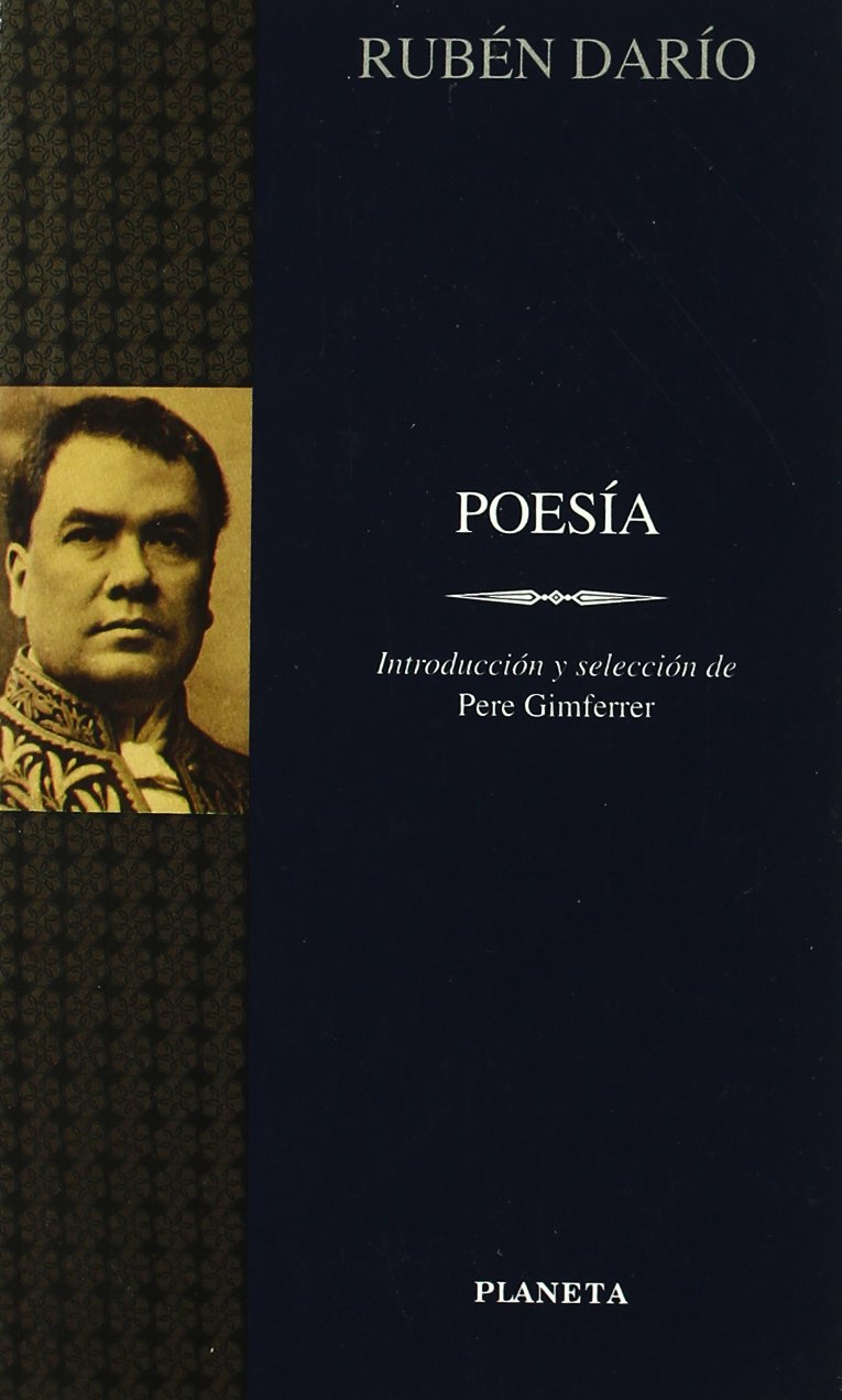 Poesía (Rubén Darío): 5 (Clásicos Universales Planeta)