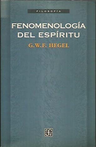 Fenomenología del espíritu de Hegel (SIN COLECCION)