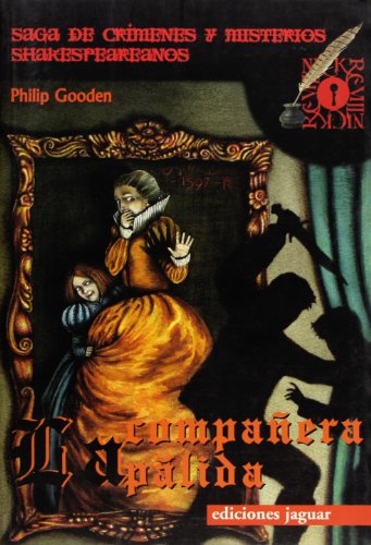 SAGA NICK REVILL: LA COMPAÑERA PÁLIDA