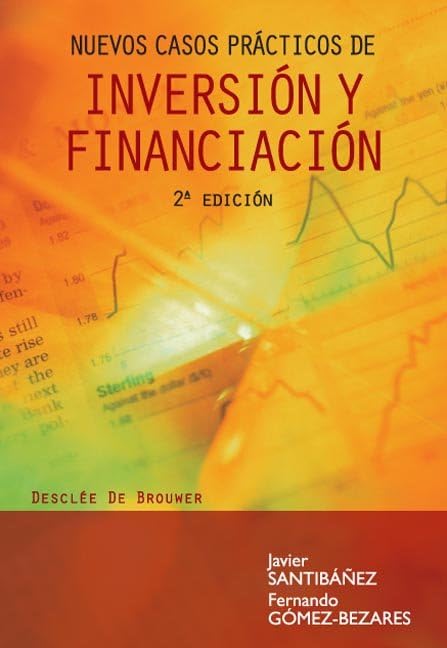 Nuevos Casos Prácticos De Inversión Y Financiación-Cosido (Biblioteca de Gestión)