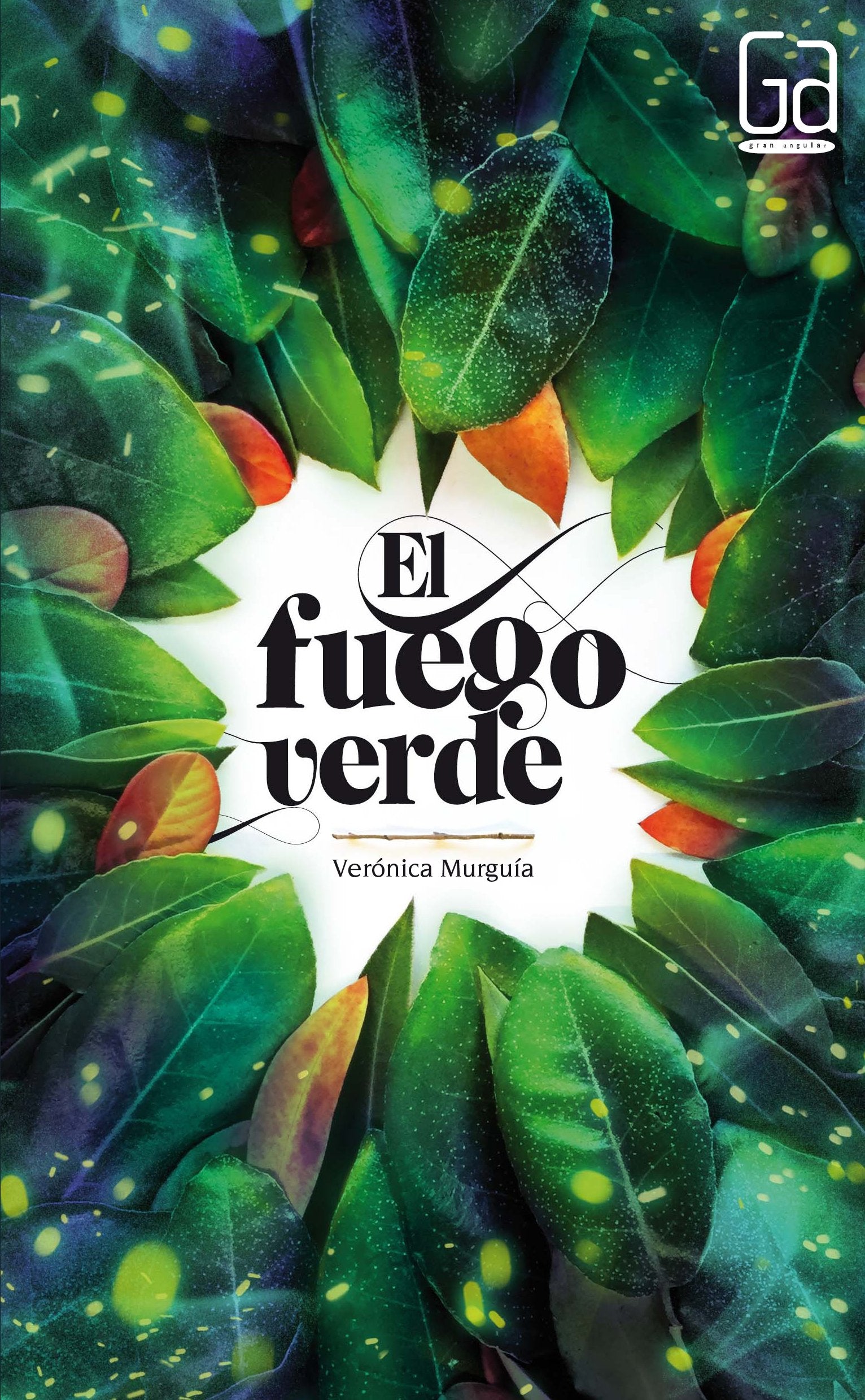 El fuego verde (Gran Angular)