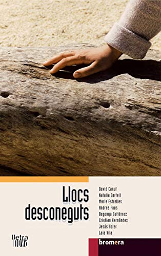 Llocs desconeguts (Lletra Nova)