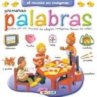 Primeras palabras (El mundo en imágenes)