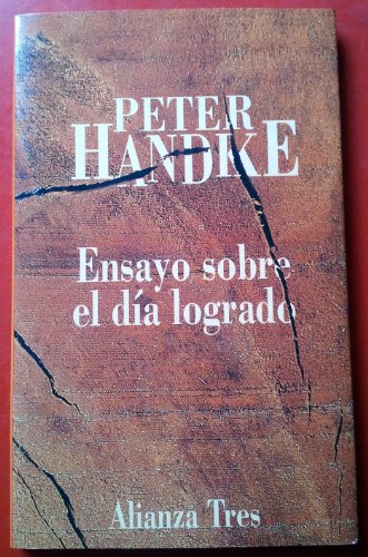Ensayo sobre el dia logrado/ Essays over the Achived Day