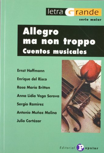 Allegro ma non troppo: Cuentos musicales (Letra grande Serie Maior)