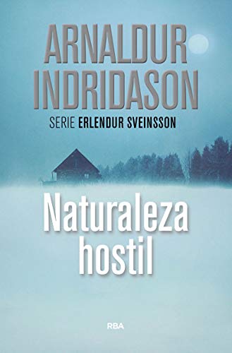 Naturaleza hostil: 11 (Serie Negra)