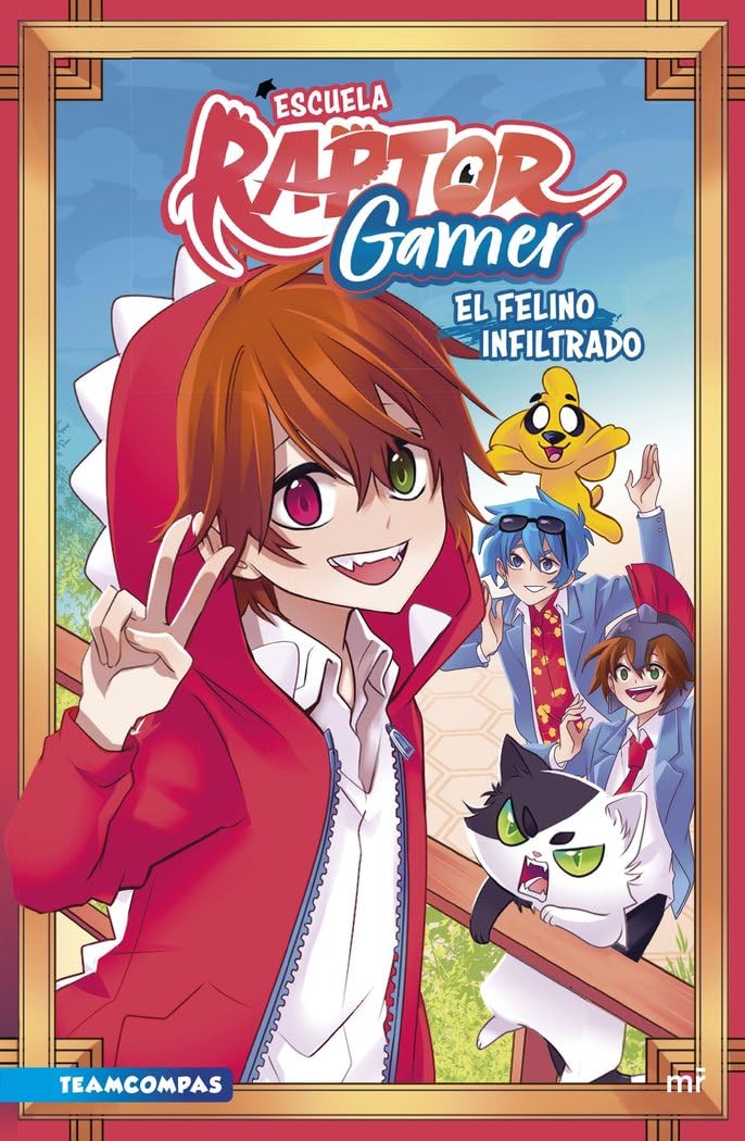 Escuela RaptorGamer: El felino infiltrado (4You2)