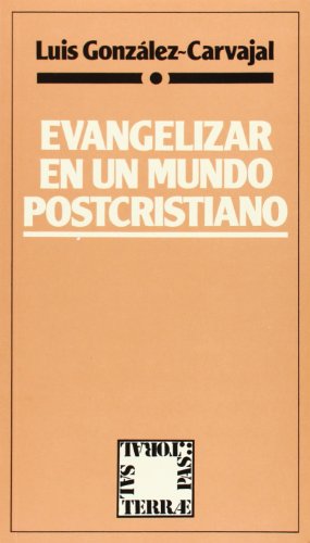Evangelizar en un mundo postcristiano