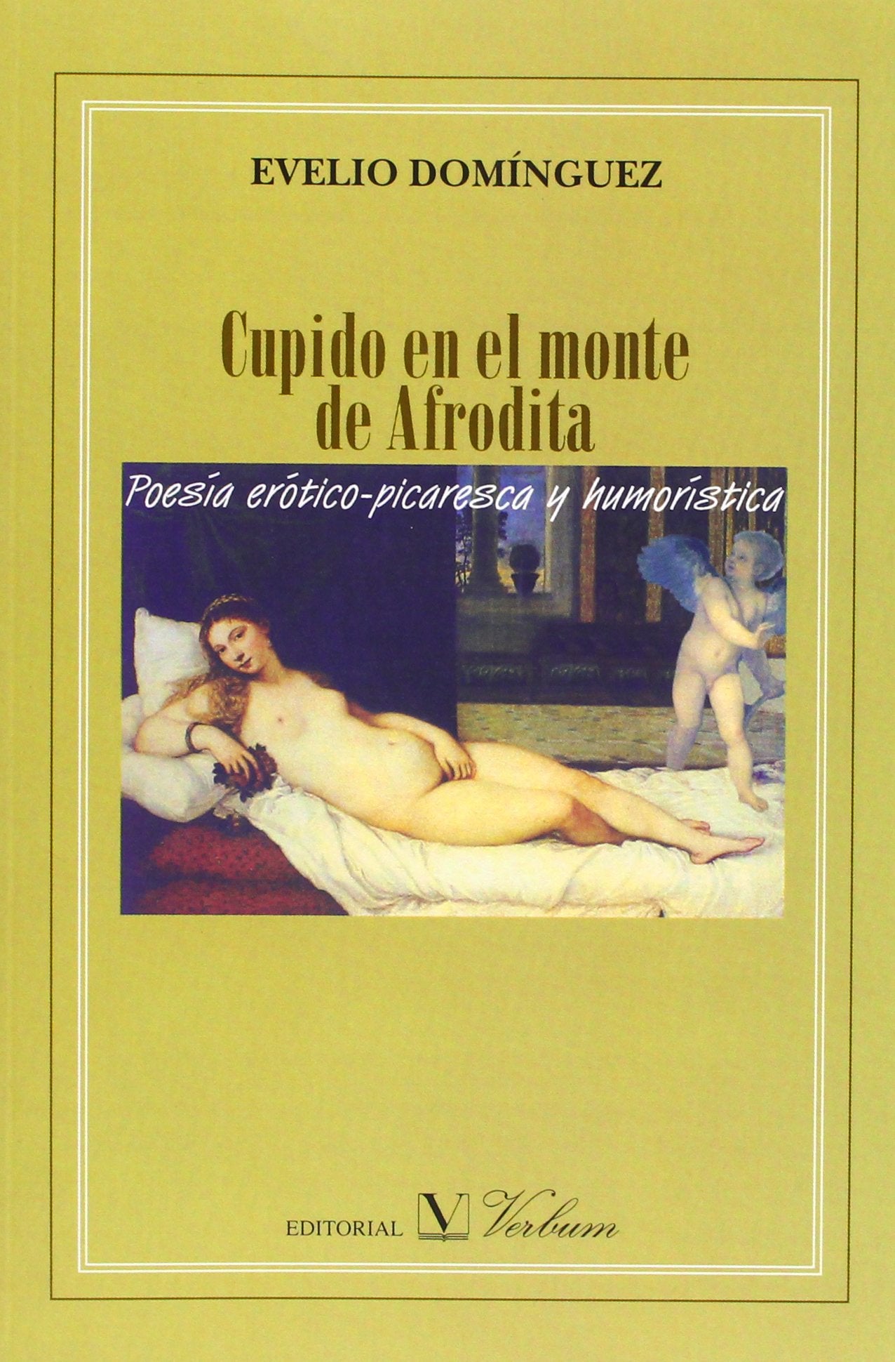 Cupido En El Monte De Afrodita (Poesía)