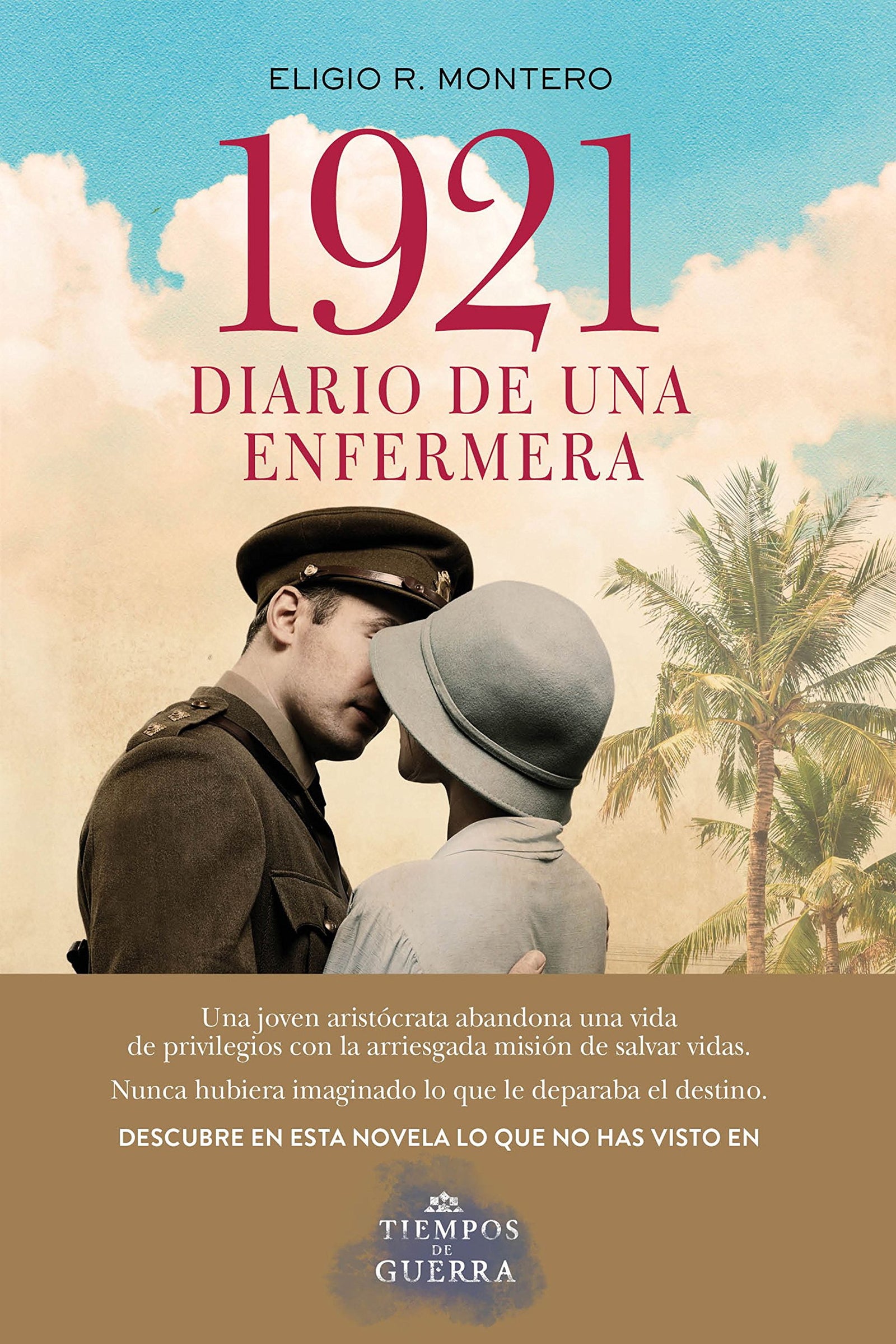 1921, diario de una enfermera: 3 (Autores Españoles e Iberoamericanos)