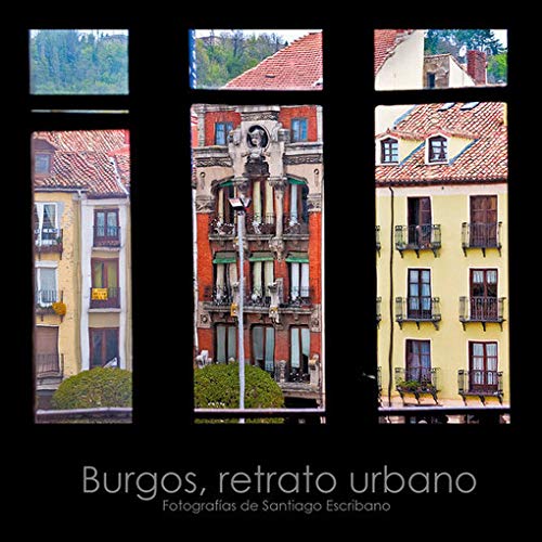 Burgos, retrato urbano