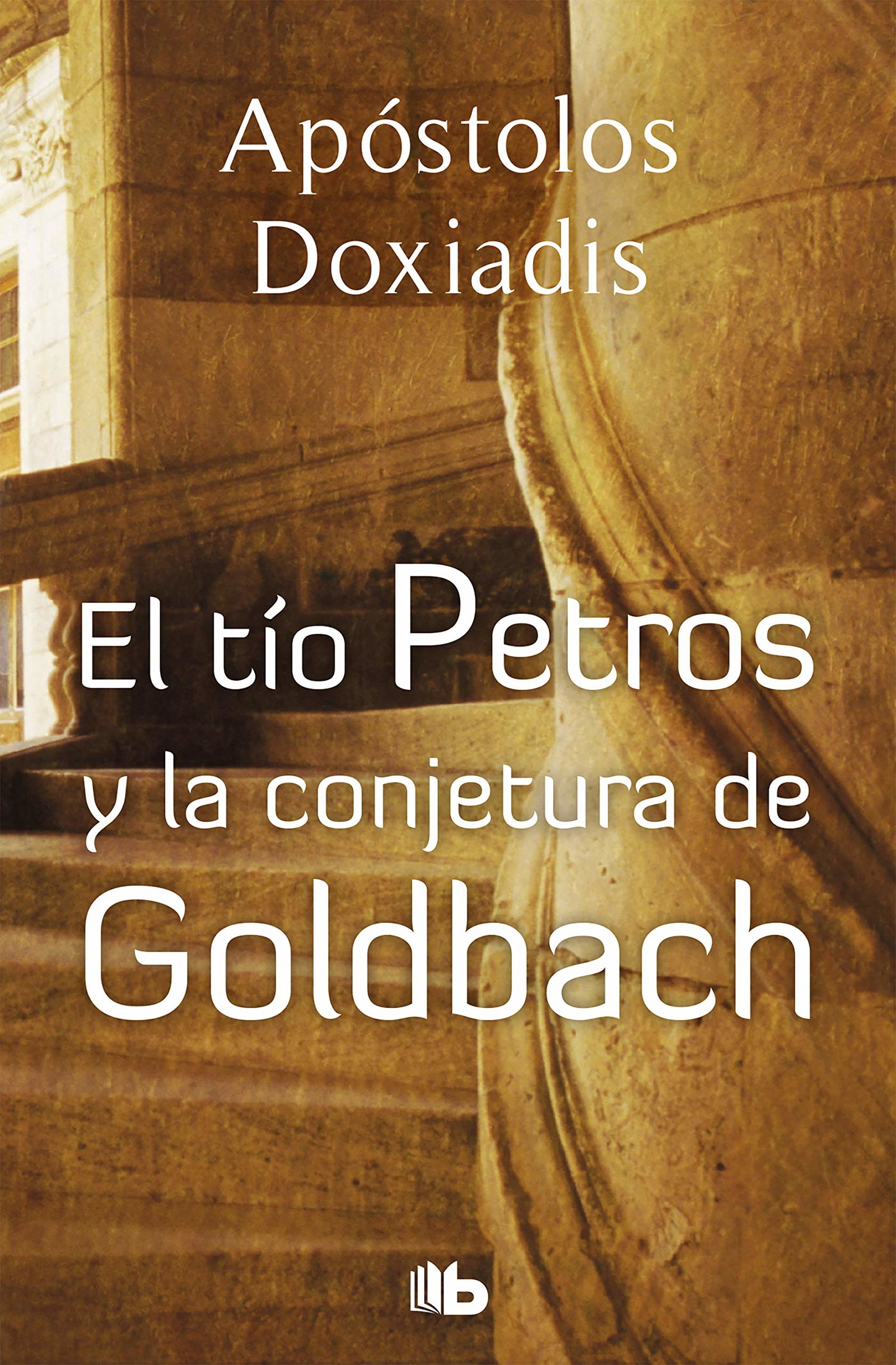 TIO PETROS Y LA CONJETURA DE GOLDBACH,EL (BEST SELLER ZETA BOLSILLO) - 9788496546561 (Ficción)