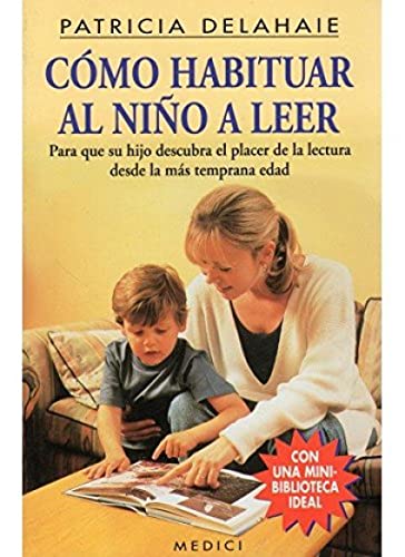 COMO HABITUAR AL NIÑO A LEER (NIÑOS Y ADOLESCENTES)