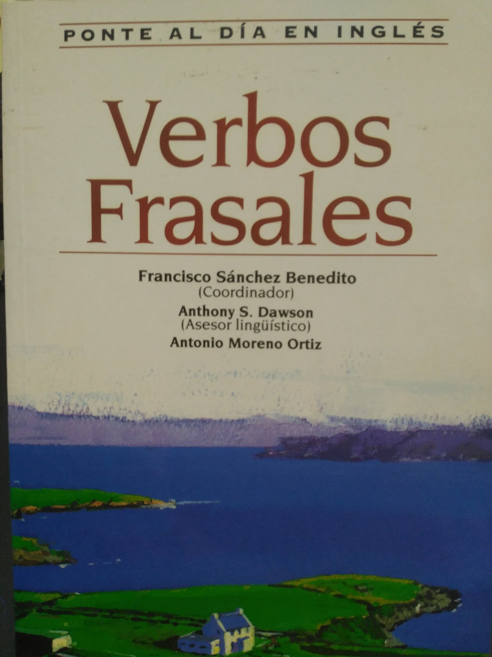 Verbos Frasales Ponte Al Dia En Ingles