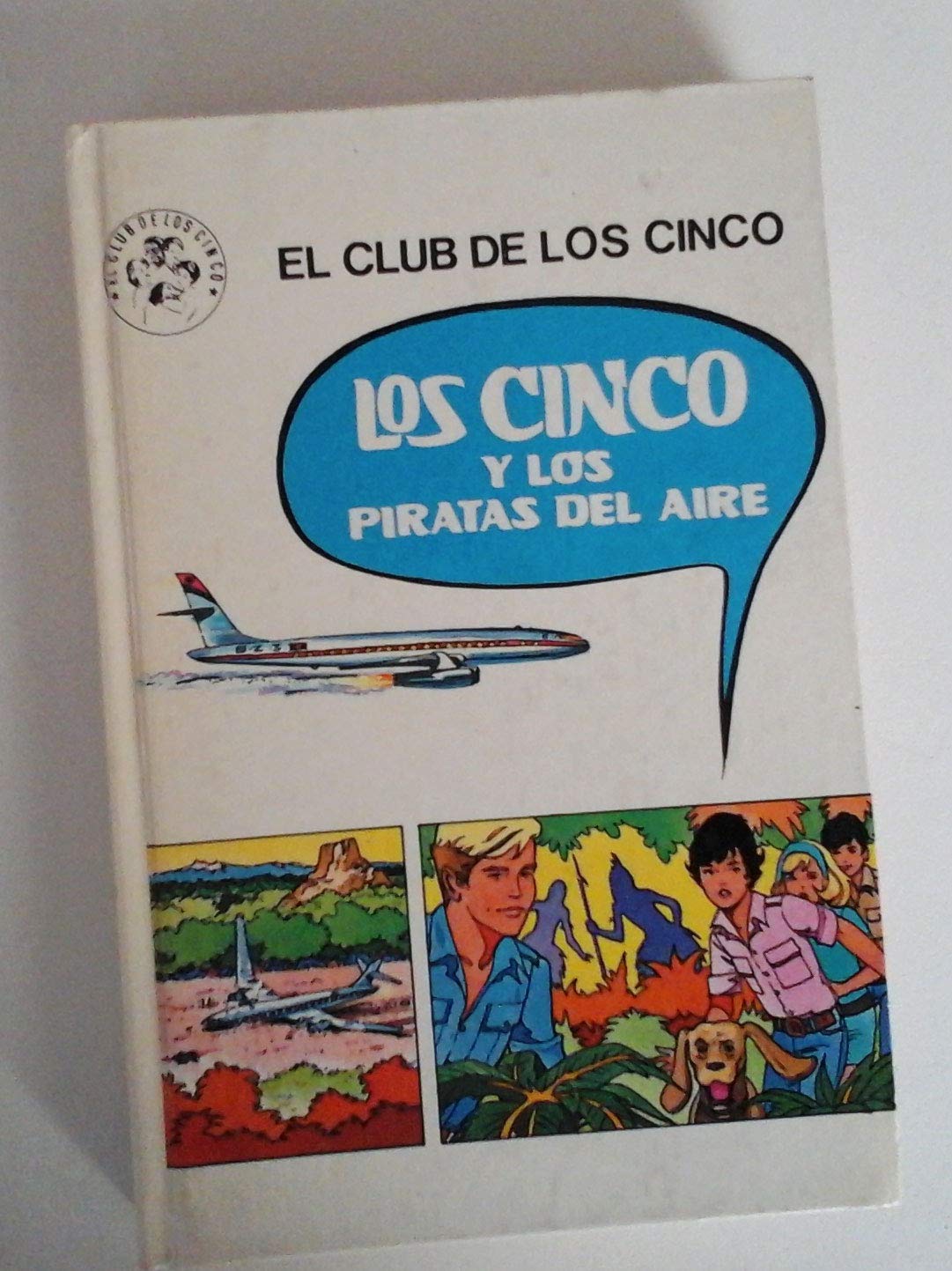 CINCO Y LOS PIRATAS DEL AIRE(COMIC)