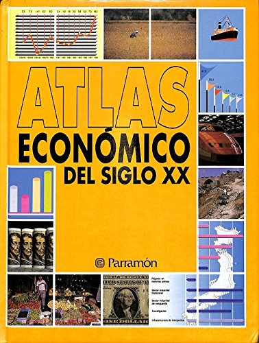 Atlas economico del siglo XX