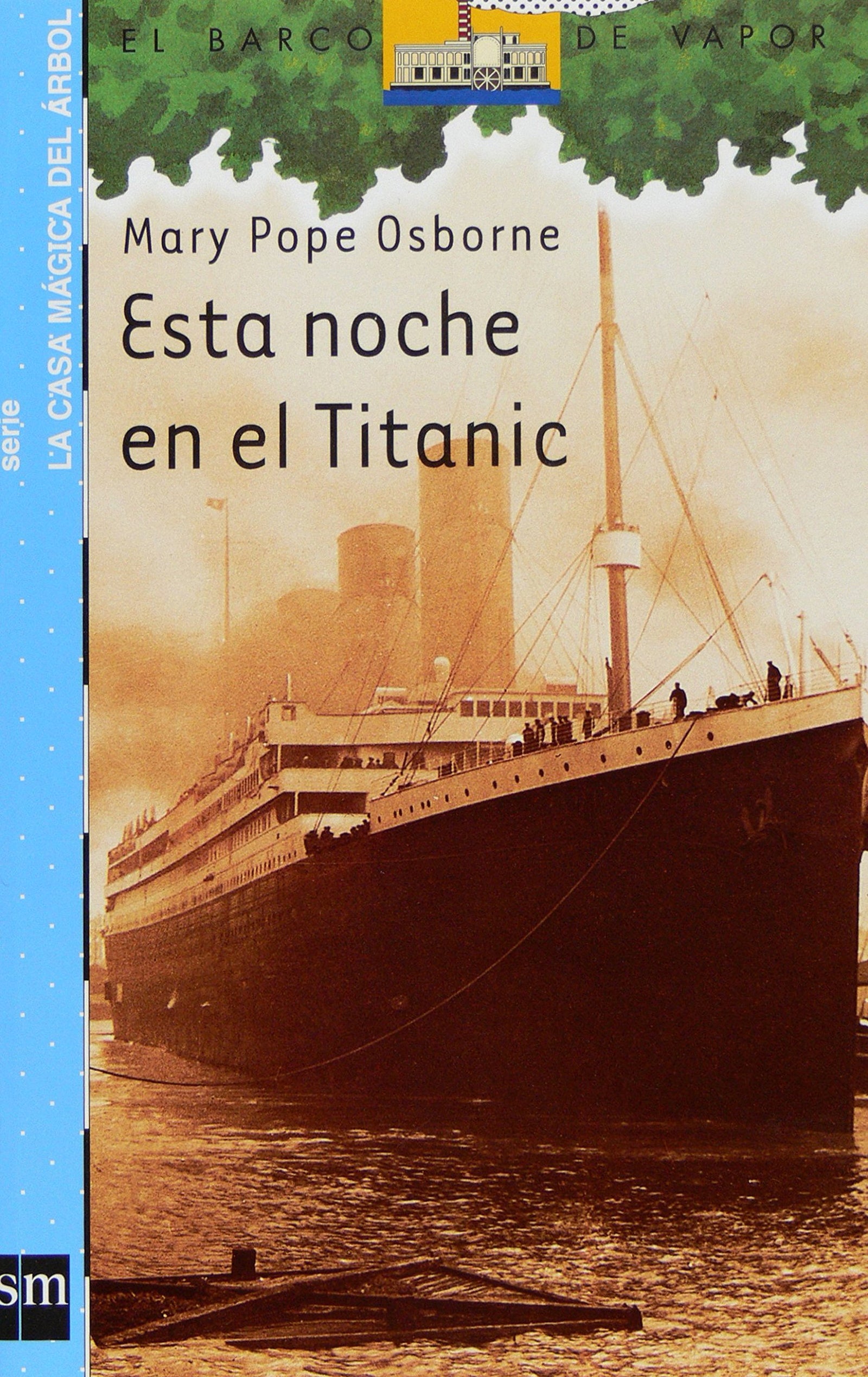 Esta noche en el Titanic (Barco de Vapor Azul)
