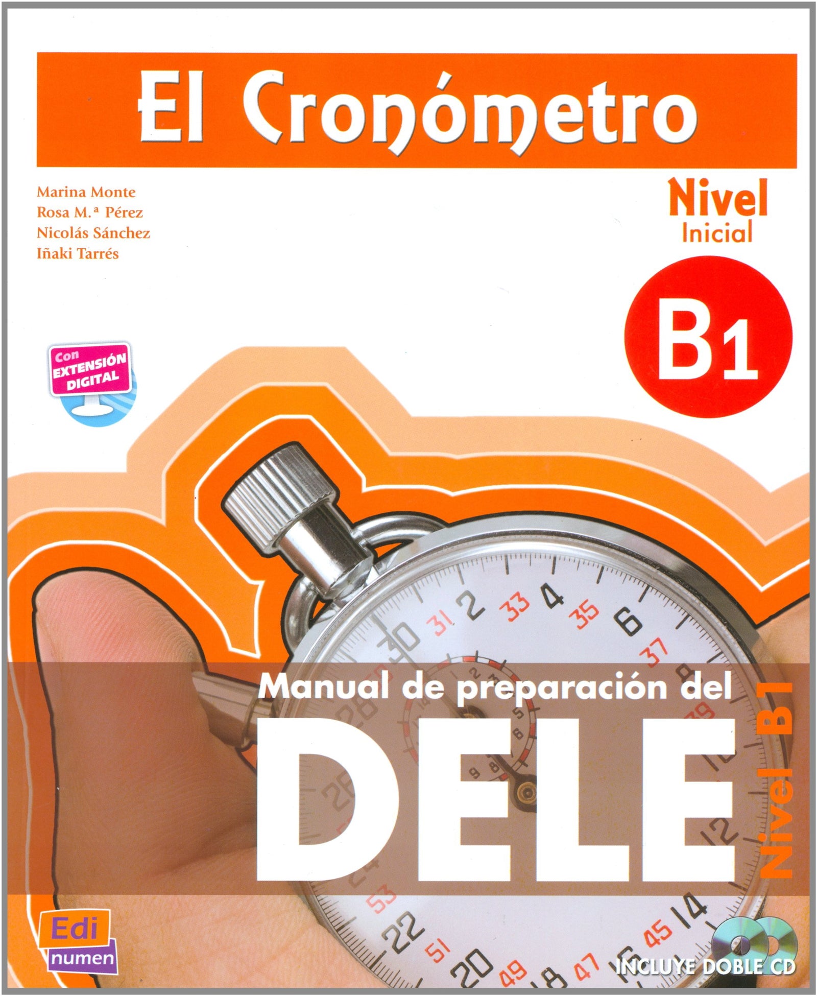 El Cronómetro B1 (Inicial) + CD: Nivel B1 Inicial: 0000