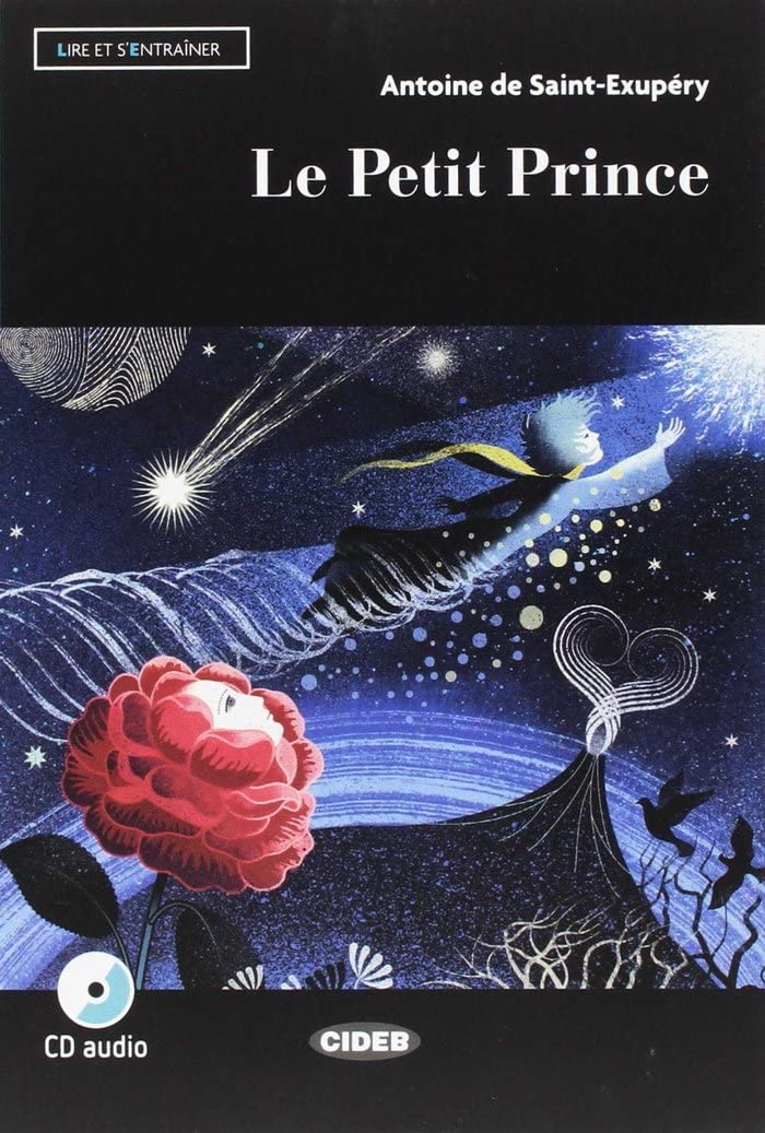 Lire et s'entrainer: Le petit prince + Audiobook (Niveau deux A2): Le petit prince + App + DeA LINK